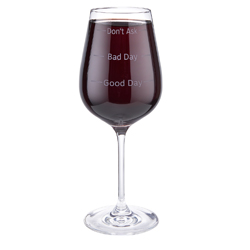 Sklenice na v&iacute;no Don&rsquo;t Ask, sklo, objem 480 ml, cena 299 Kč